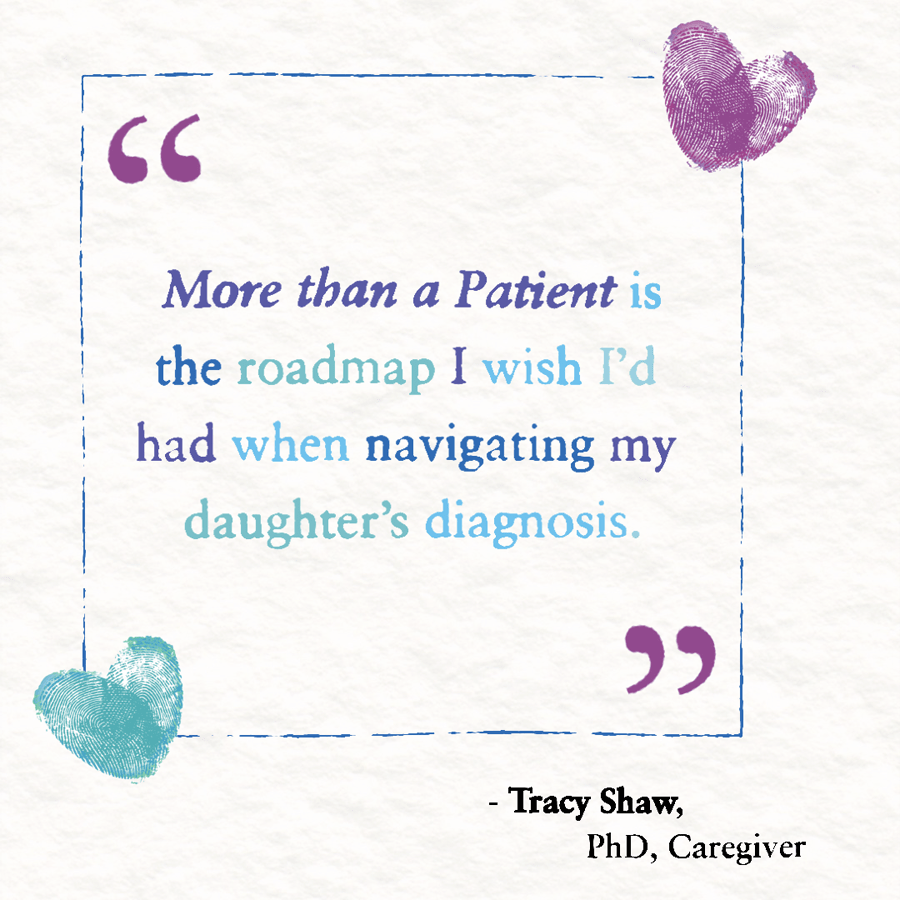 More Than A Patient Book Testimonial by Tracy Shaw