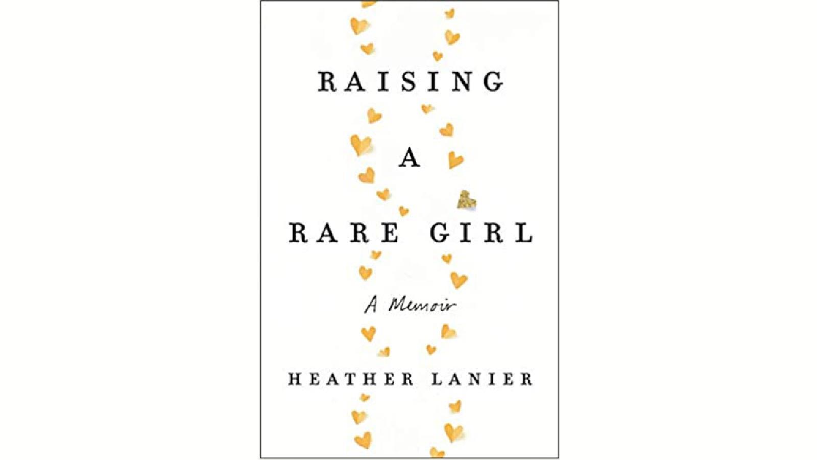 Memoir book cover for Raising a Rare Girl