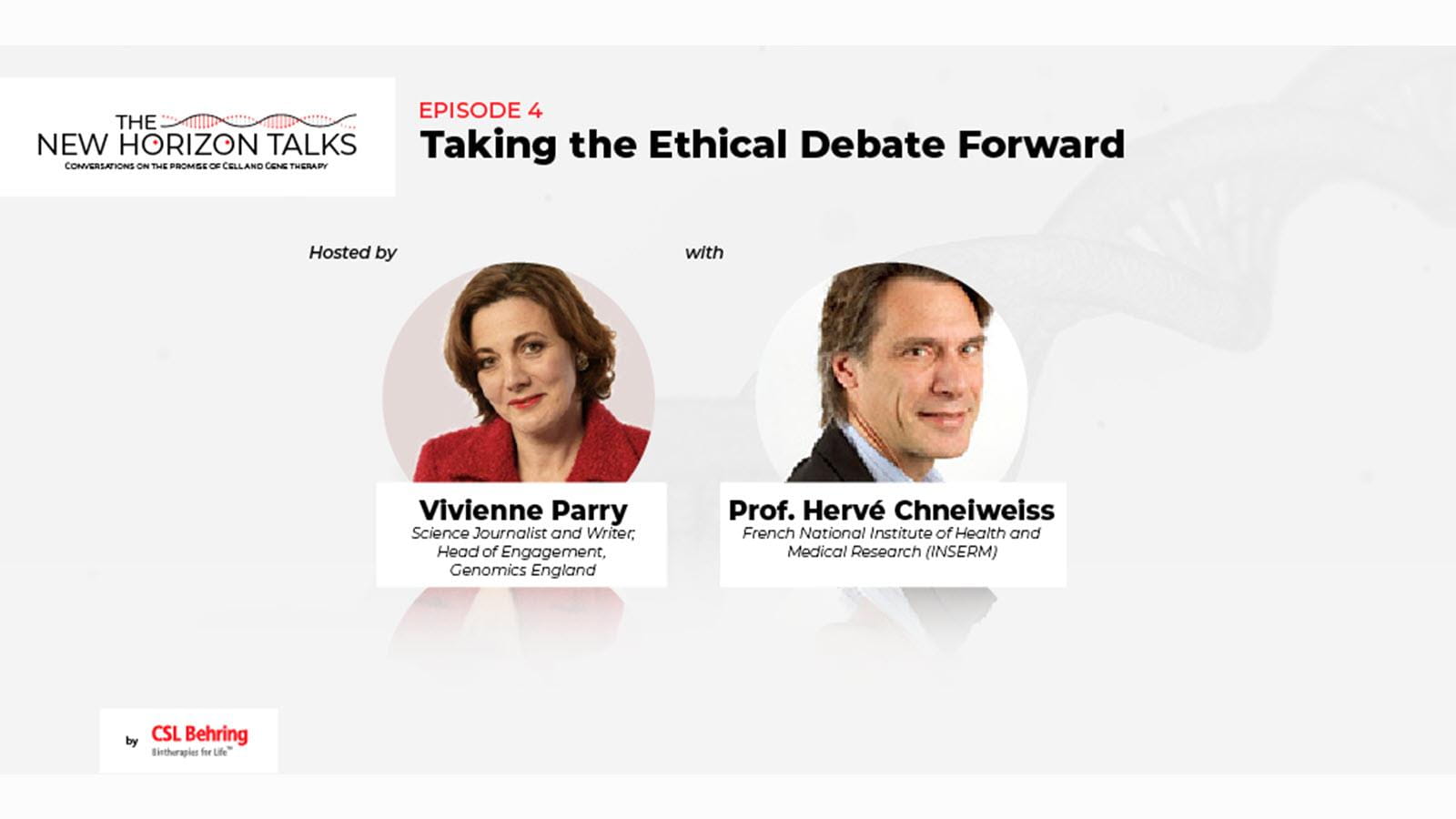 Taking the Ethical Debate Forward on gene and cell therapy podcast episode