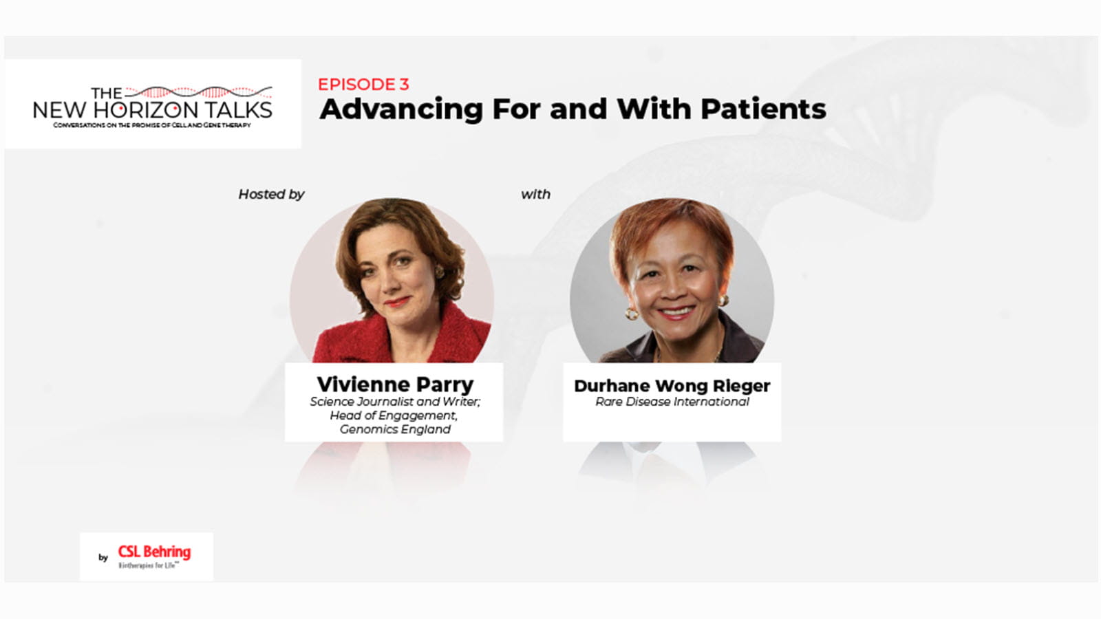 podcast promo featuring Durhane Wong-Rieger who is Chair of the Rare Disease International Council