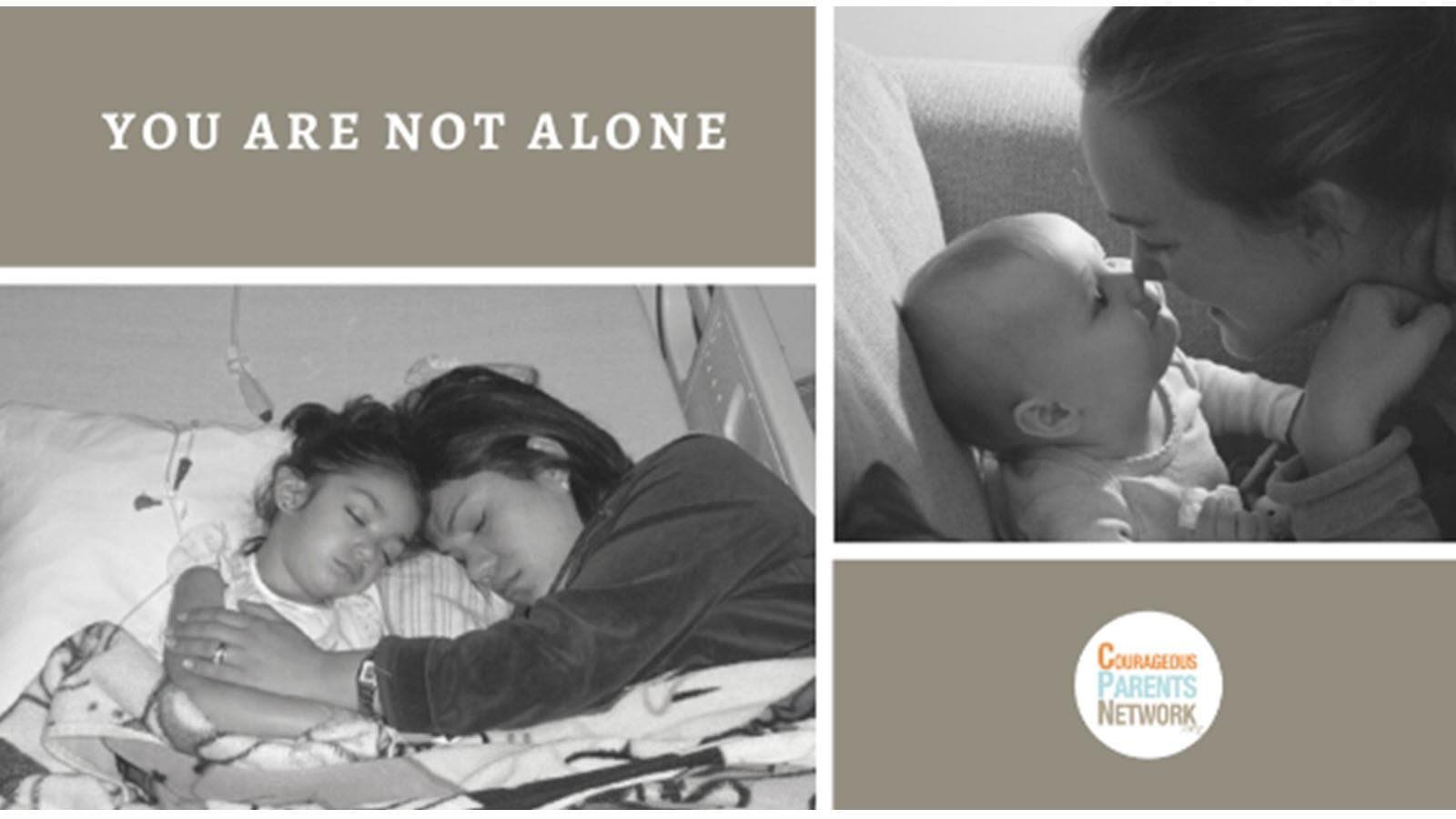 Black and white images of mothers and children with text that reads You Are Not Alone