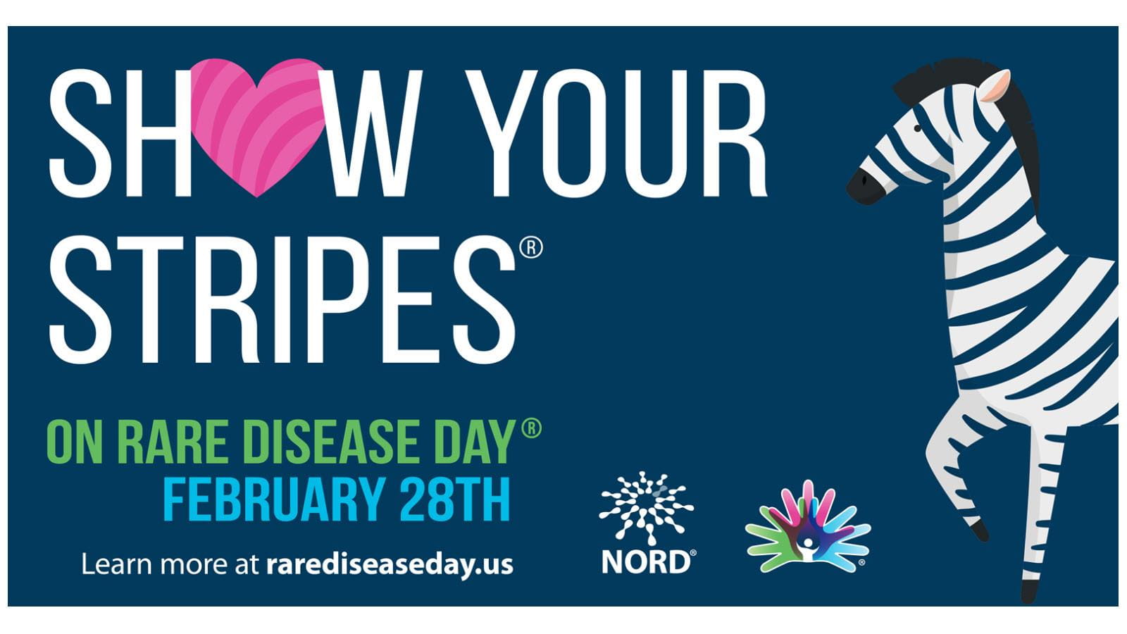 Show Your Stripes slogan for Rare Disease Day alongside a zebra