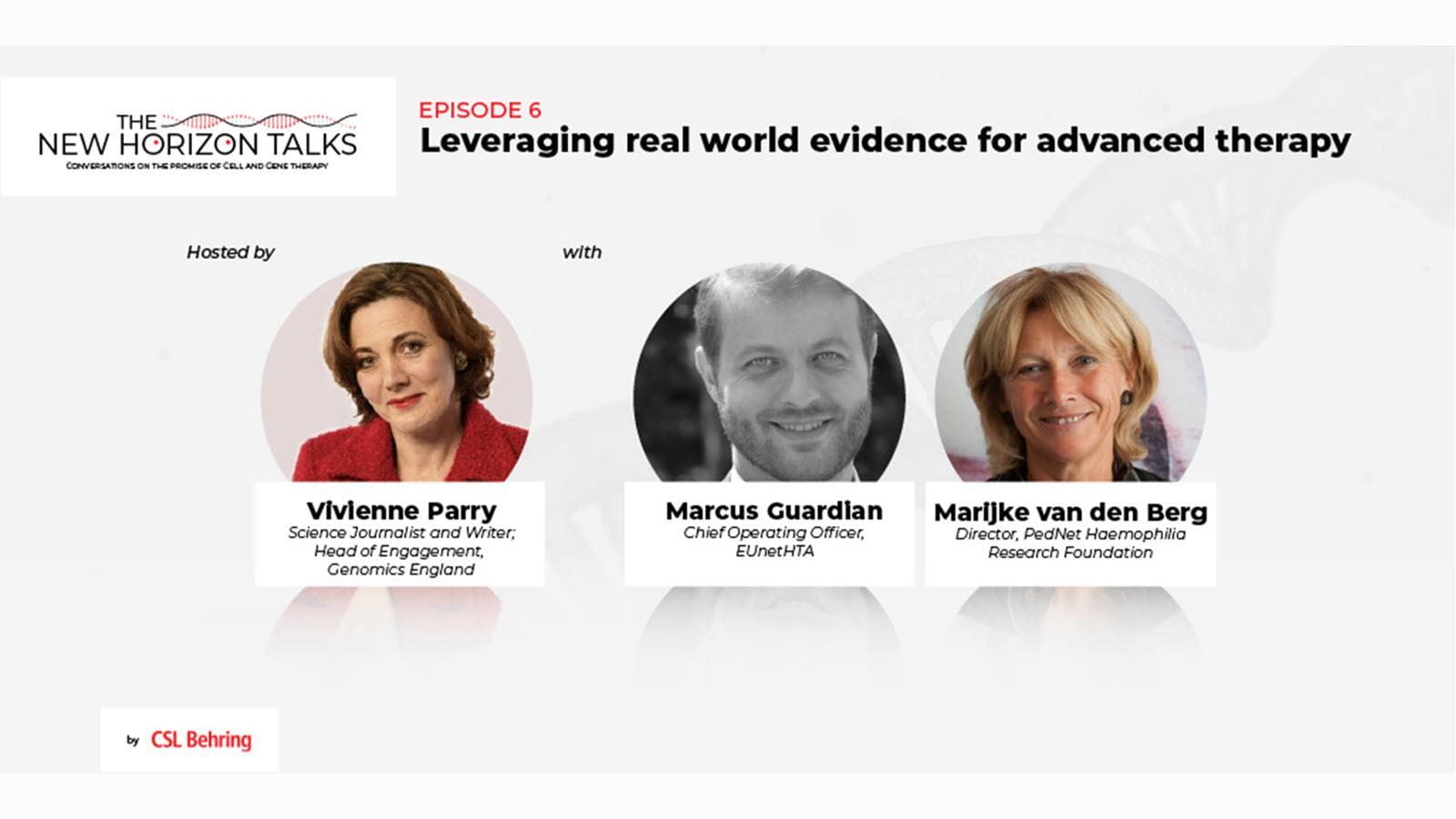 New Horizon Talks Podcast Episode 6 Leveraging Real World Evidence for Advanced Therapy