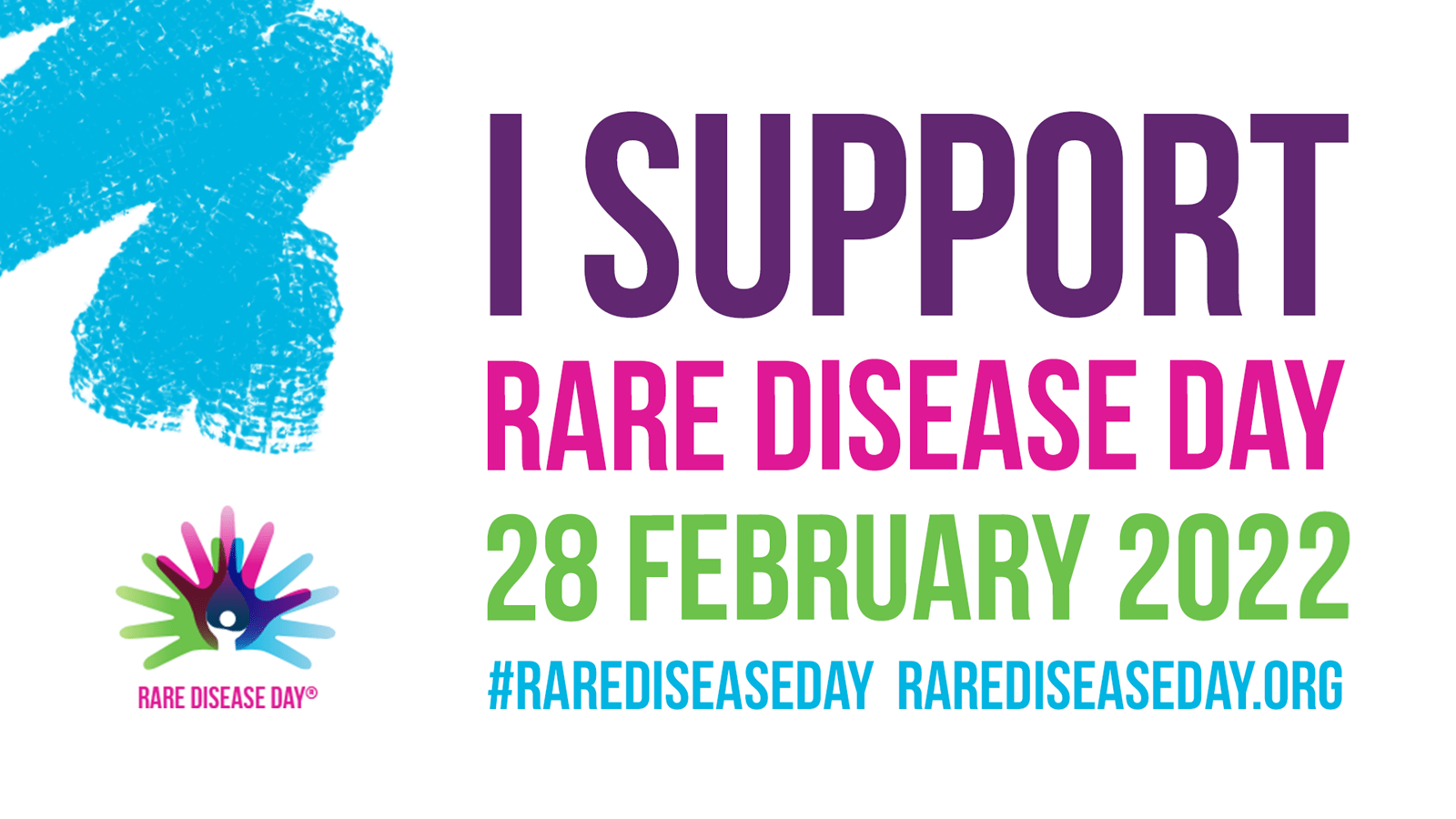 Blue splash of paint alongside a message that says I Support Rare Disease Day
