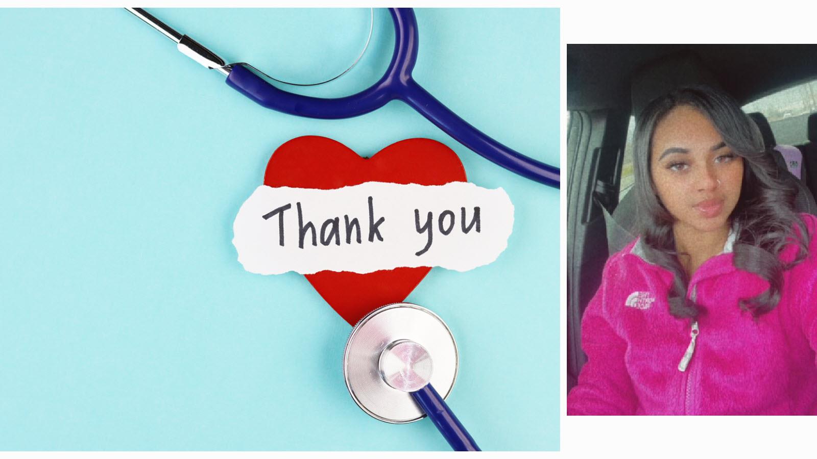 Nurse Zion with thank you stethoscope message