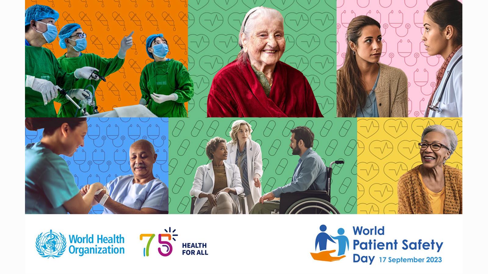 World Health Organization World Patient Safety Day