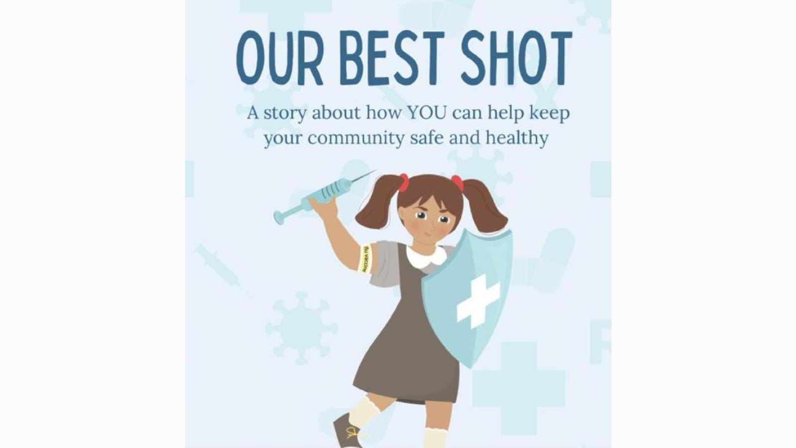 Cover of children's book Our Best Shot showing a child in a dress with a shield and a vaccine syringe