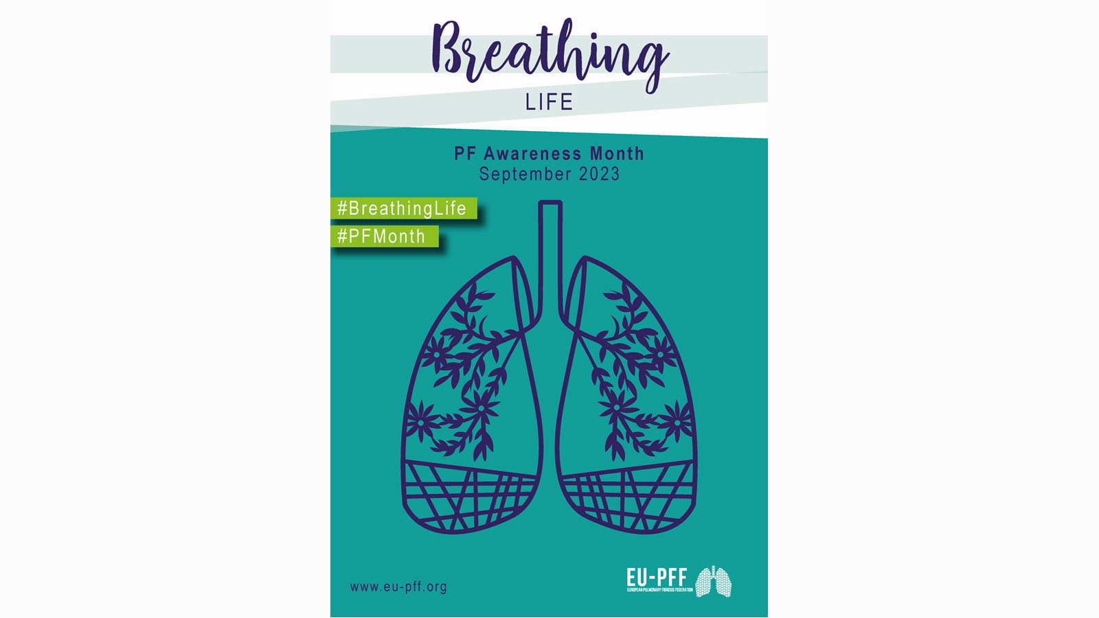 European Pulmonary Fibrosis Foundation Breathing Life poster