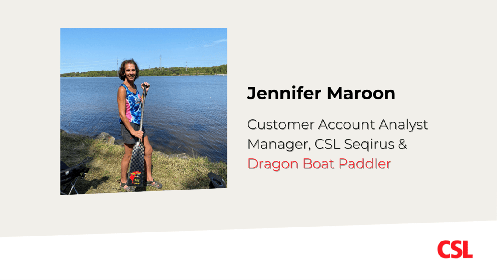 Jennifer Maroon, CSL Seqirus Customer Account Analyst Manager and dragon boat paddler