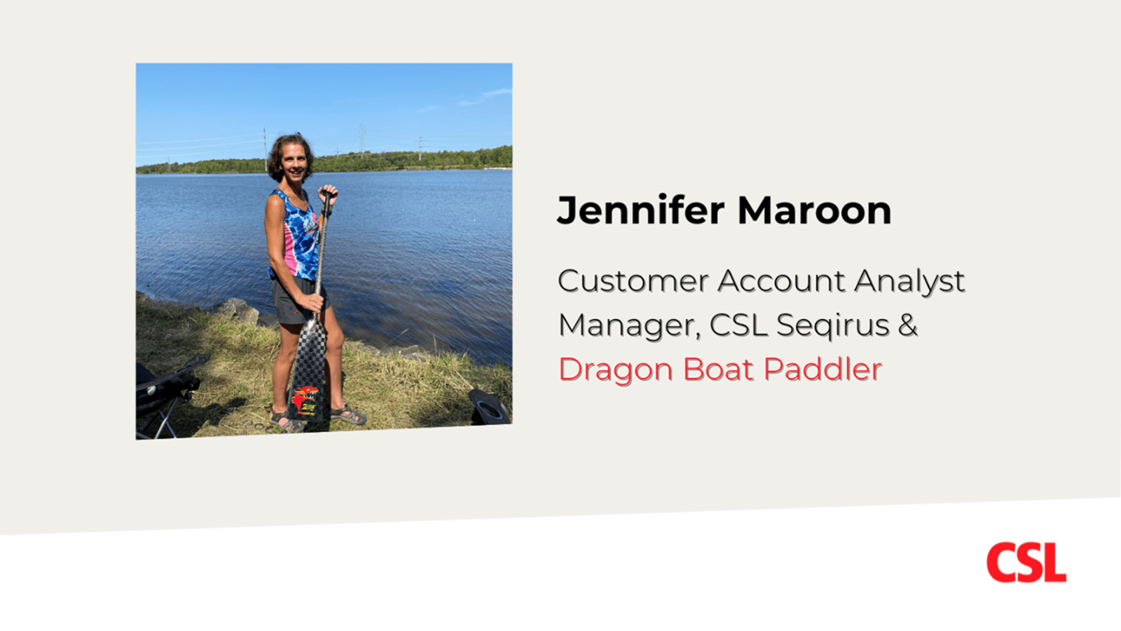 Jennifer Maroon, CSL Seqirus Customer Account Analyst Manager and dragon boat paddler