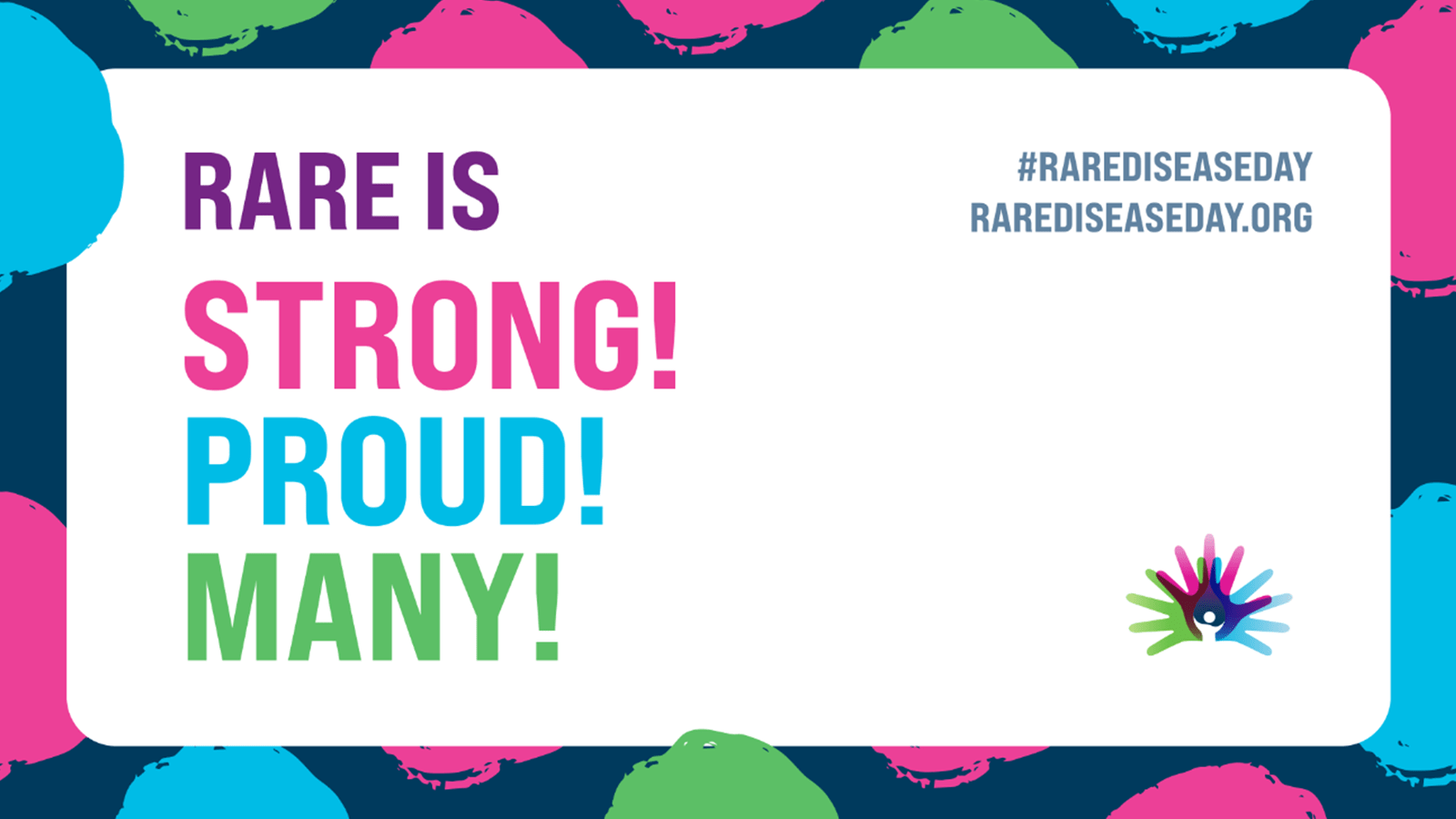 Rare Is Strong Proud Many! - Rare Disease Day 2024