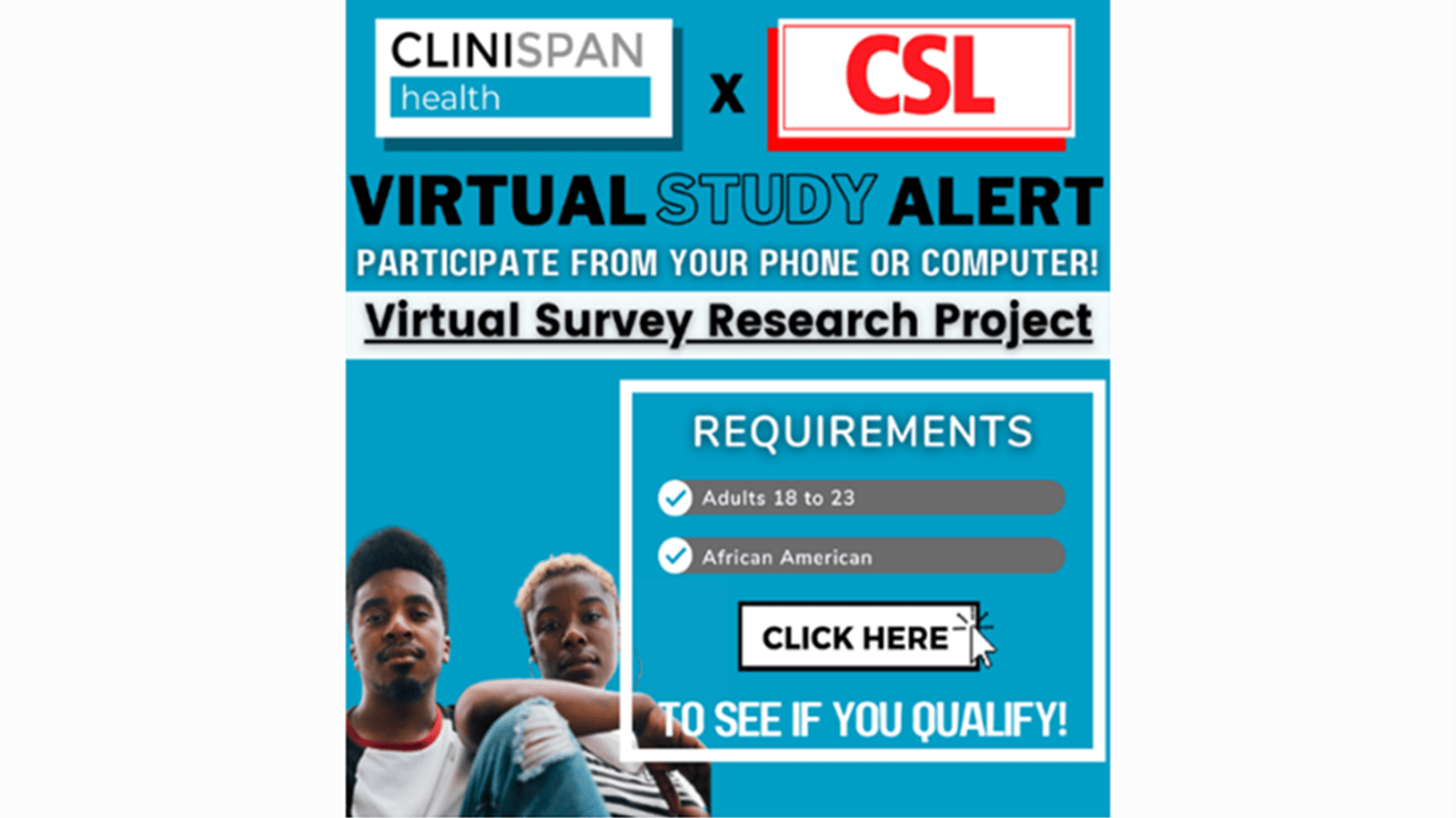 Virtual Study Alert ad for the CSL-CliniSpan survey into attitudes about clinical trial participation
