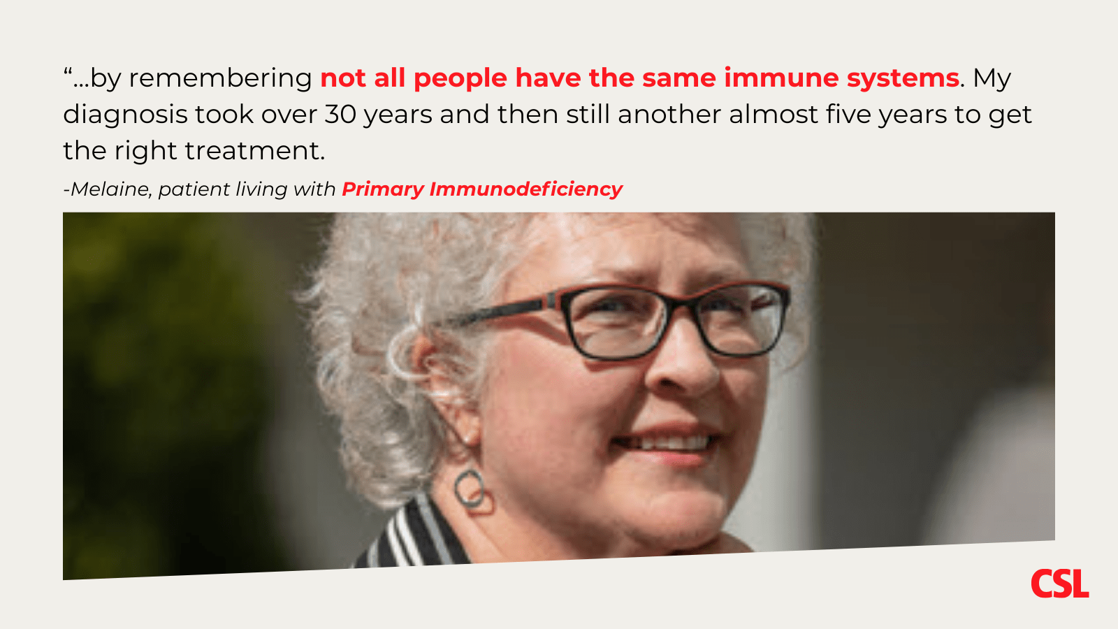 Melaine, a primary immunodeficiency patient, feels supported when people understand that everyone doesn't have the same immune system and that her diagnosis took decades.